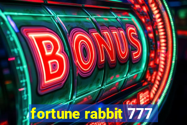 fortune rabbit 777